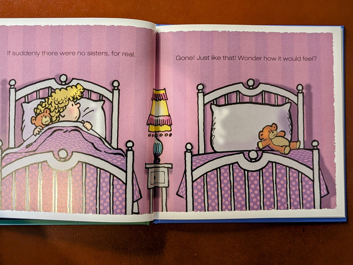 CARON LOVELESS "WHAT IF THERE WHERE NO SISTERS?" PICTUREBOOK FIRST EDITION 2009