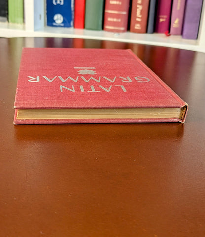 ROBERT HENLE "LATIN GRAMMAR" REVISED EDITION 1943