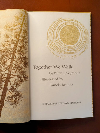 ILLUSTRATED "TOGETHER WE WALK" HALLMARK CROWN EDITIONS 1972