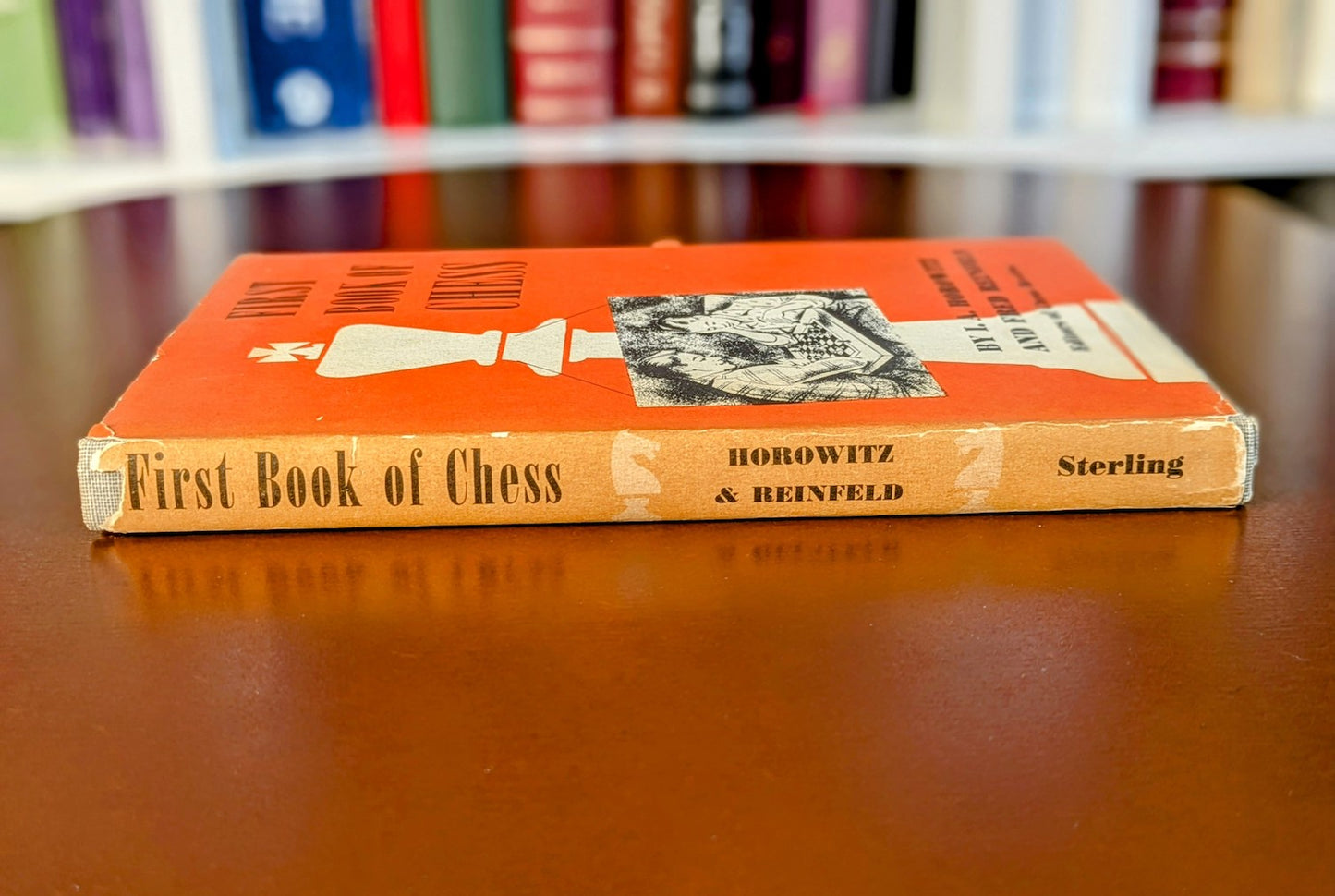 I.A. HOROWITZ, FRED REINFELD "FIRST BOOK OF CHESS" FIRST EDITION 1952