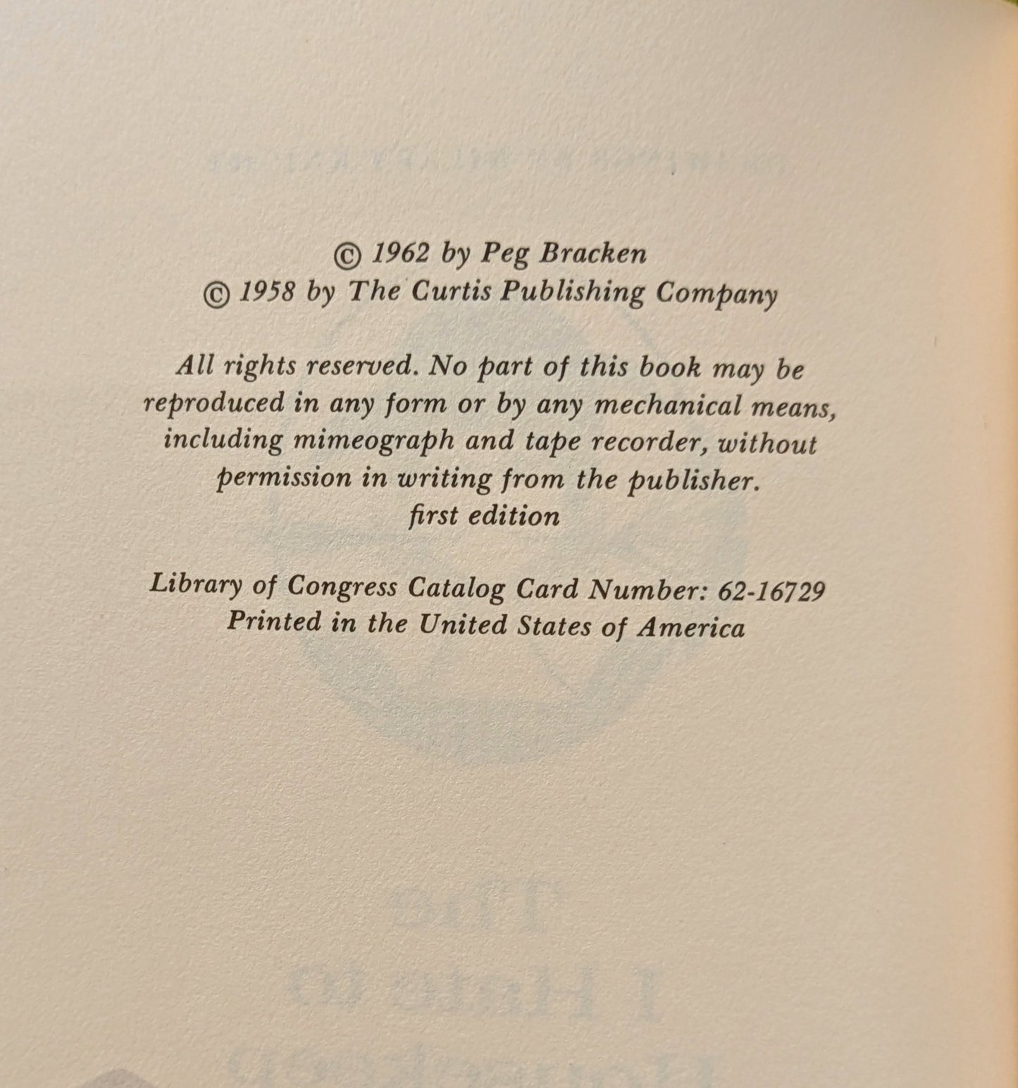 PEG BRACKEN "THE I HATE TO HOUSEKEEP BOOK" FIRST EDITION 1962