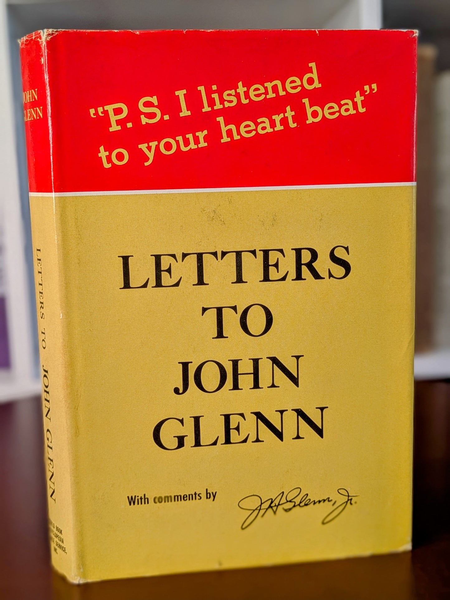 "P.S. I LISTENED TO YOUR HEART BEAT" LETTERS TO JOHN GLENN FIRST EDITION 1964