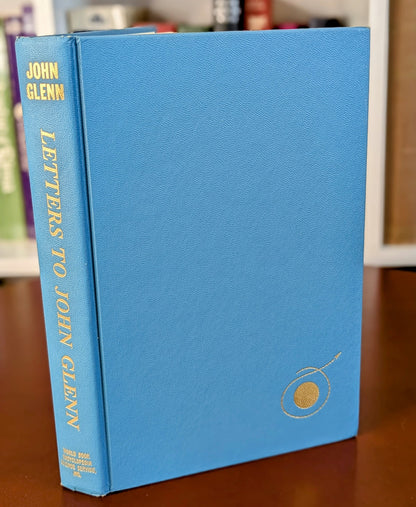 "P.S. I LISTENED TO YOUR HEART BEAT" LETTERS TO JOHN GLENN FIRST EDITION 1964