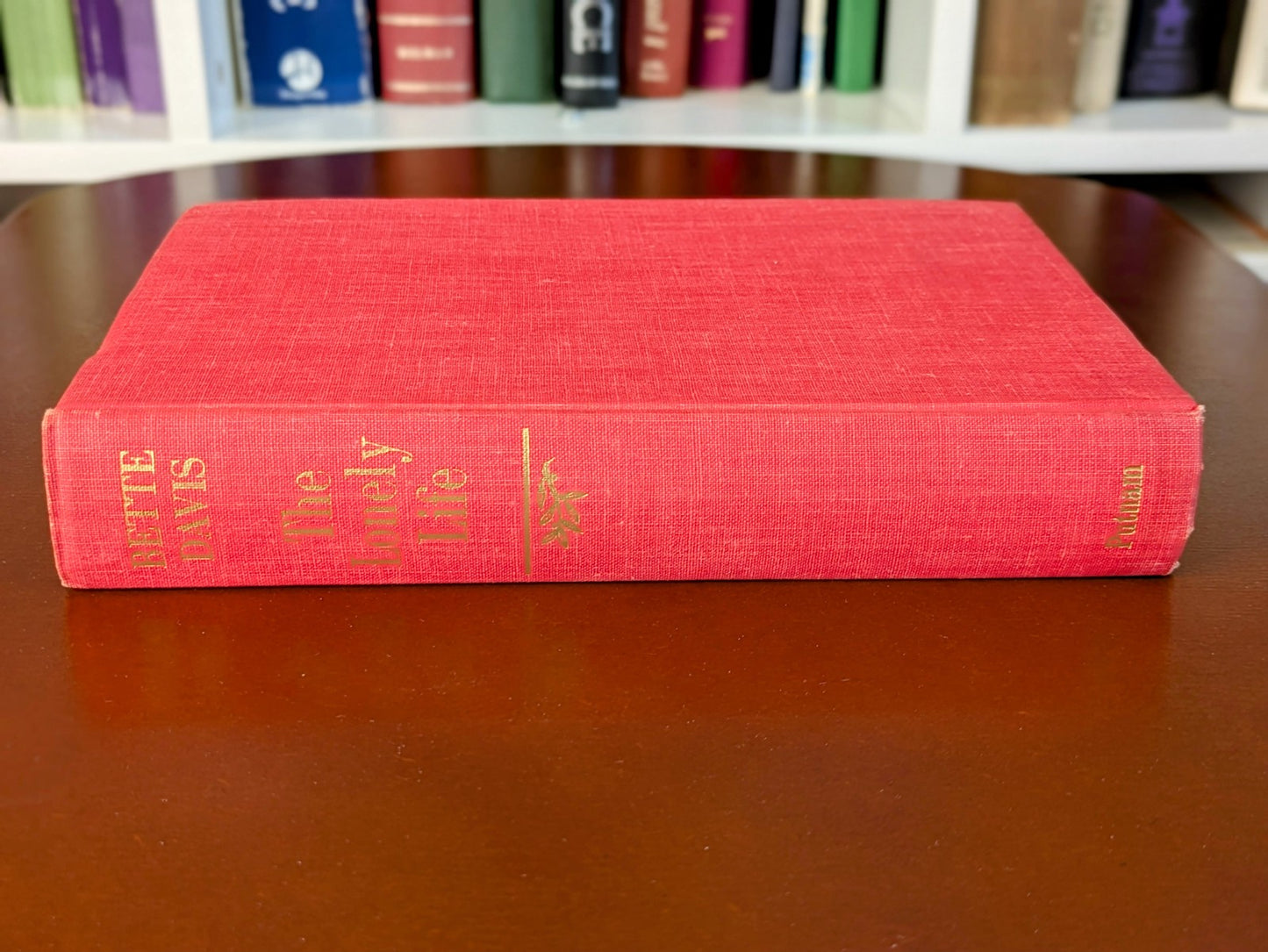 BETTE DAVIS "THE LONELY LIFE" SIGNED COPY OF 3RD PRINTING 1962