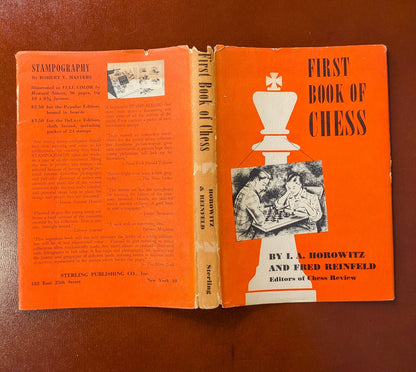 I.A. HOROWITZ, FRED REINFELD "FIRST BOOK OF CHESS" FIRST EDITION 1952
