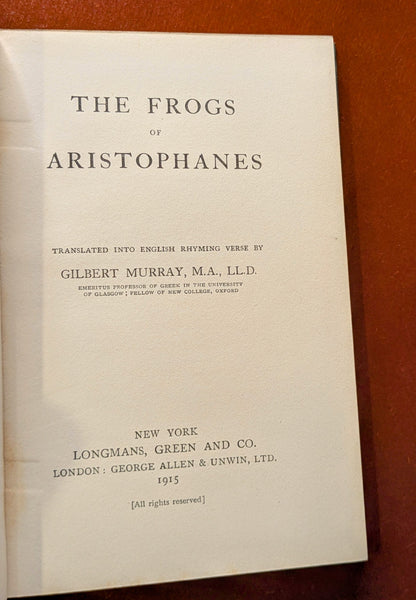 ANCIENT GREEK PLAY "THE FROGS OF ARISTOPHANES" ENGLISH TRANSLATION 1915