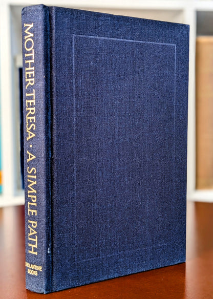 MOTHER TERESA "A SIMPLE FAITH" FIRST US EDITION 1995