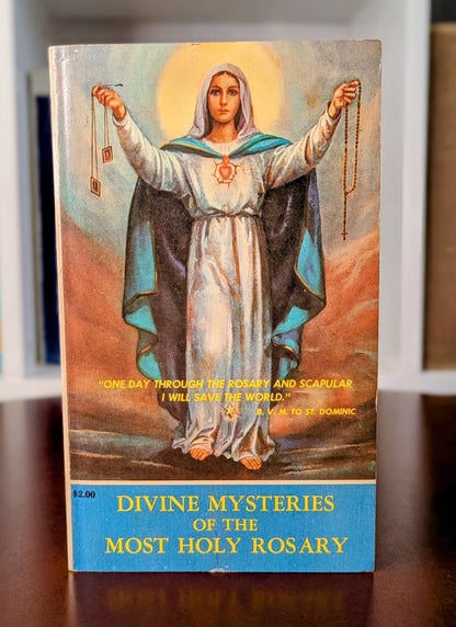 "DIVINE MYSTERIES OF THE MOST HOLY ROSARY" 4TH PRINT 1979