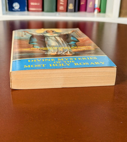 "DIVINE MYSTERIES OF THE MOST HOLY ROSARY" 4TH PRINT 1979