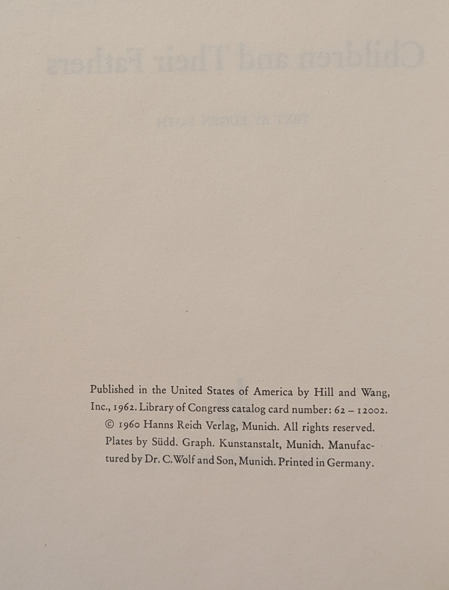 HANNS REICH "CHILDREN AND THEIR FATHERS" FIRST US EDITION PHOTOGRAPHY 1962