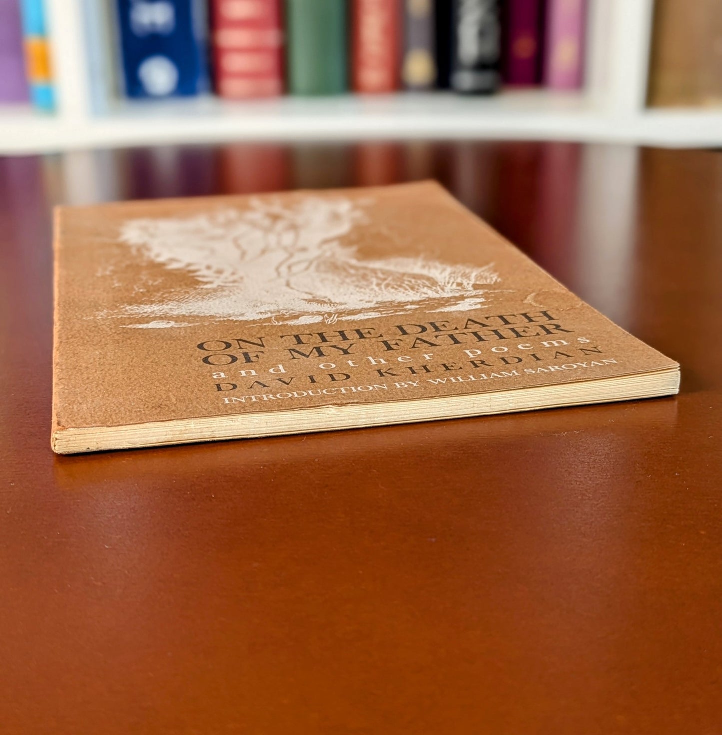 DAVID KHERDIAN "ON THE DEATH OF MY FATHER" AND OTHER POEMS 1970