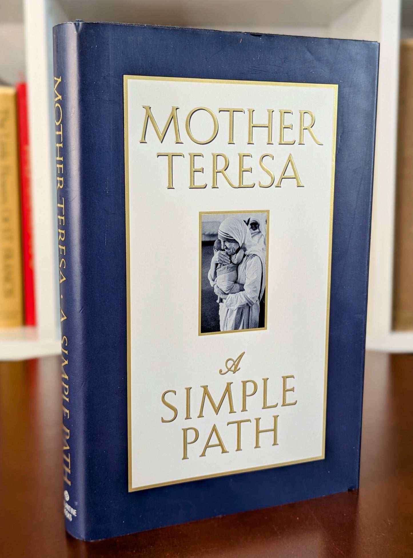 MOTHER TERESA "A SIMPLE FAITH" FIRST US EDITION 1995