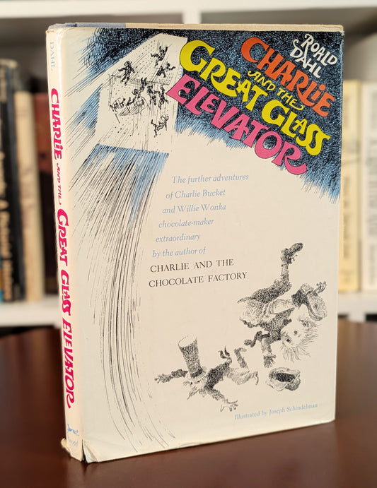 ROALD DAHL "CHARLIE AND THE GREAT GLASS ELEVATOR" 4TH PRINTING 1972