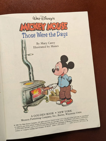 A LITTLE GOLDEN BOOK "MICKEY MOUSE: THOSE WERE THE DAYS" FIRST EDITION 1988
