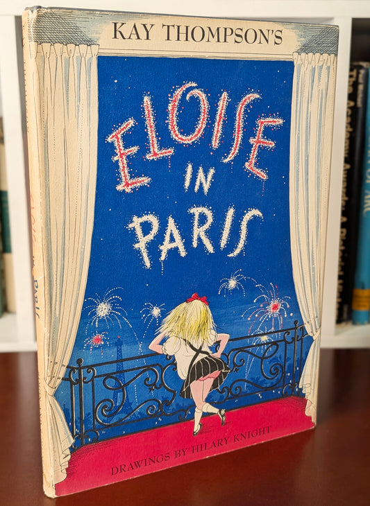 1957 - KAY THOMPSON ELOISE IN PARIS FIRST EDITION PICTUREBOOK